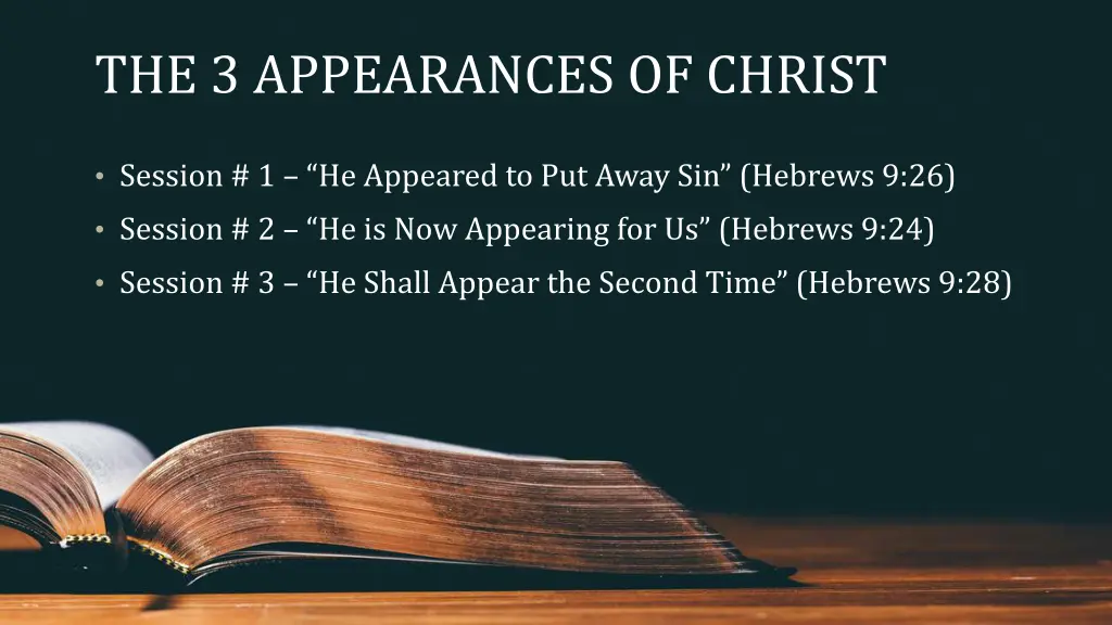 the 3 appearances of christ