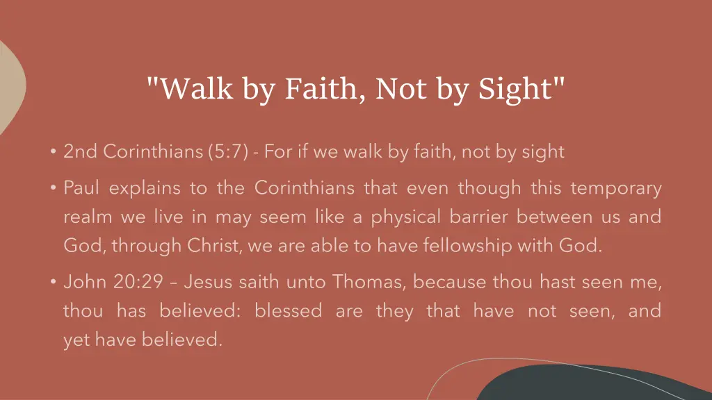 walk by faith not by sight