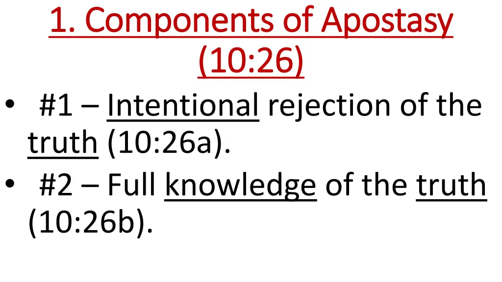 1 components of apostasy 1 components of apostasy