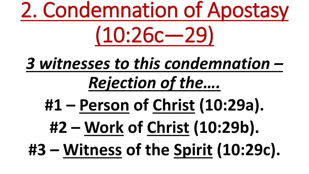 2 condemnation of apostasy 2 condemnation 1