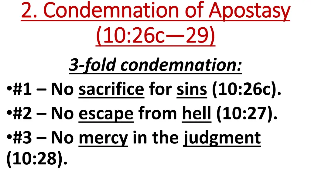 2 condemnation of apostasy 2 condemnation