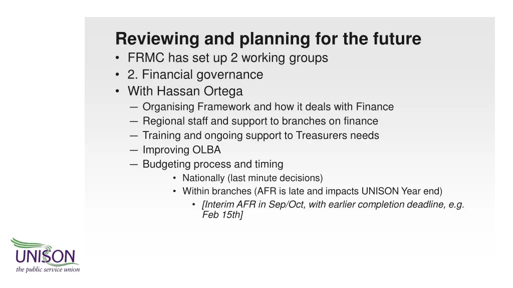 reviewing and planning for the future frmc 1