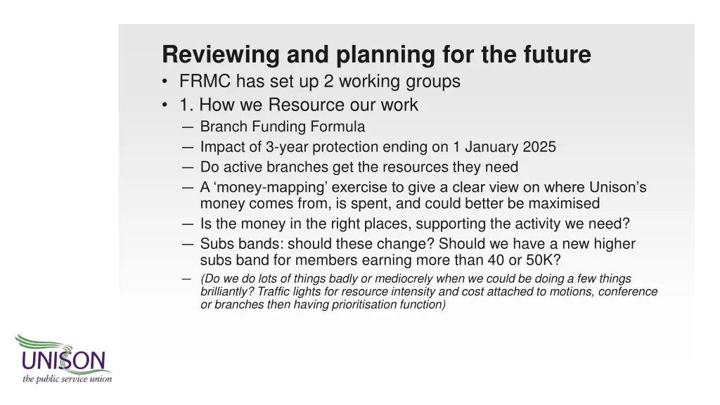 reviewing and planning for the future frmc