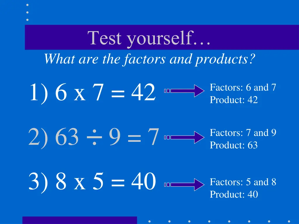test yourself what are the factors and products