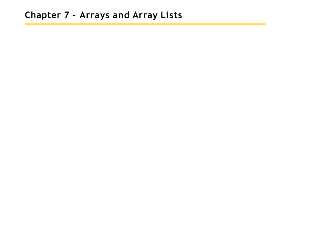 chapter 7 arrays and array lists