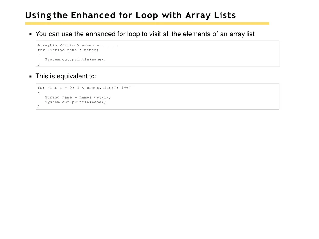 usingthe enhanced for loop with array lists