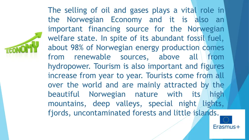 the selling of oil and gases plays a vital role