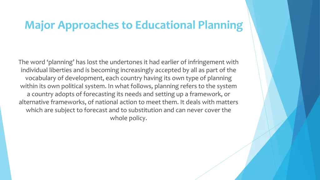 major approaches to educational planning 1