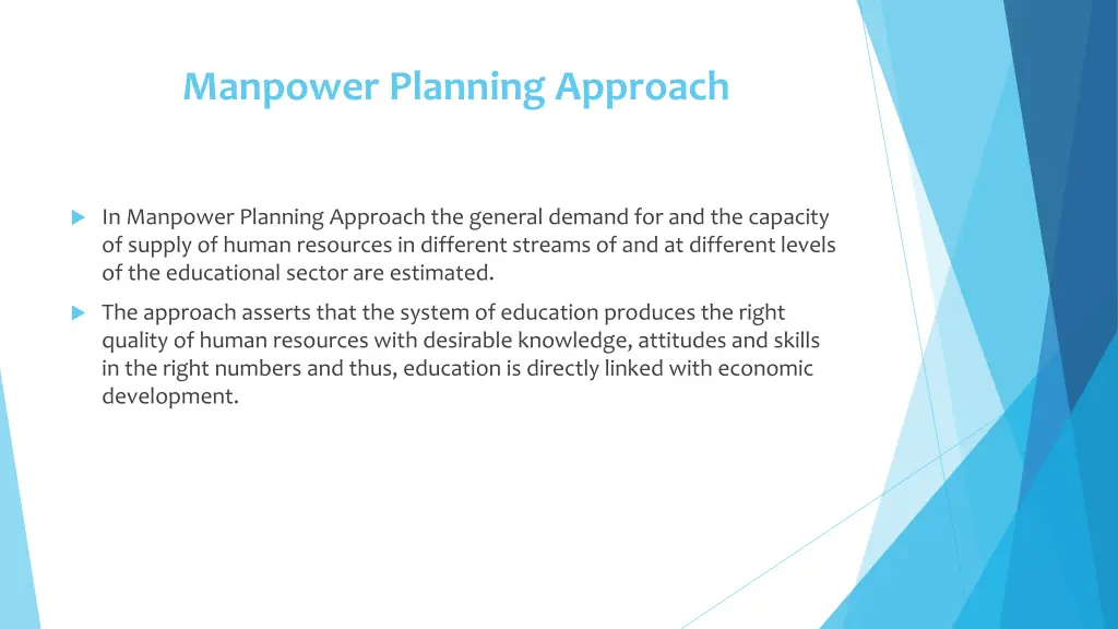 manpower planning approach