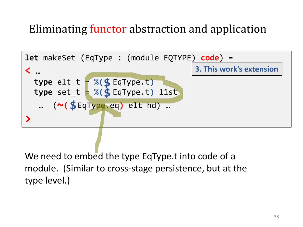eliminating functor abstraction and application 3