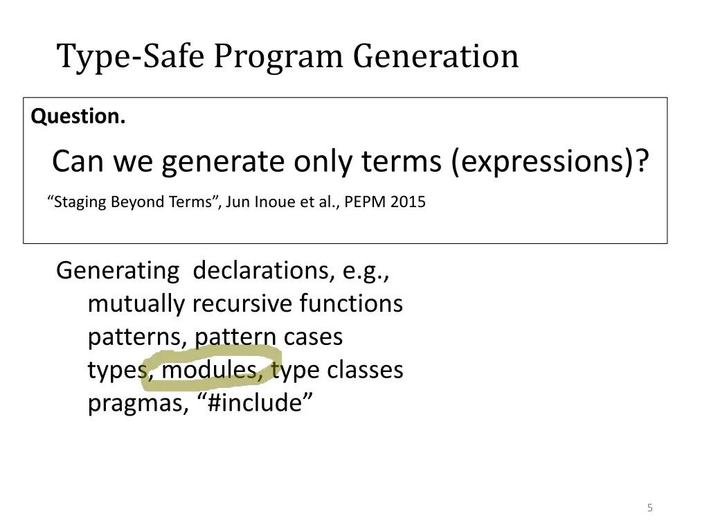 type safe program generation 2