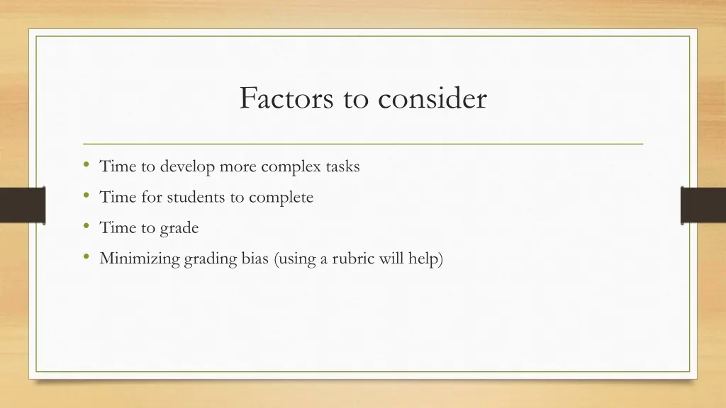 factors to consider
