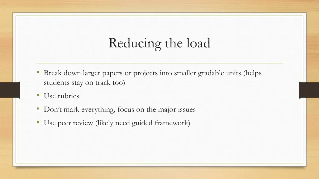 reducing the load