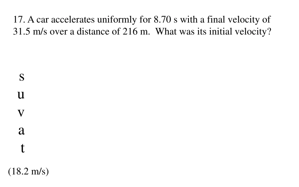 17 a car accelerates uniformly for 8 70 s with