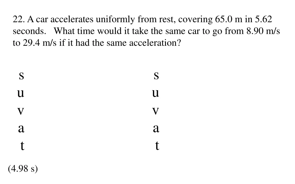 22 a car accelerates uniformly from rest covering