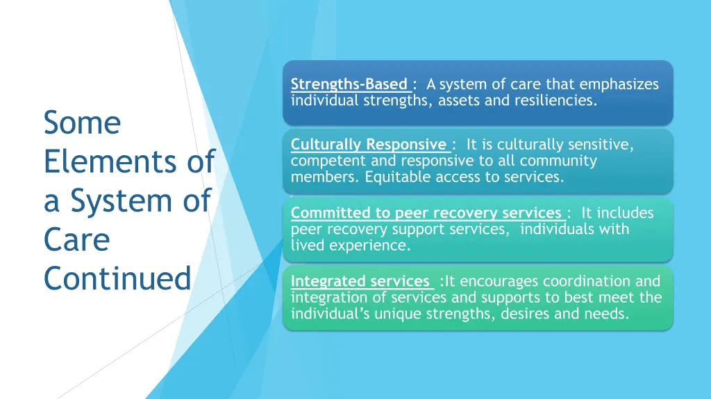 strengths based a system of care that emphasizes