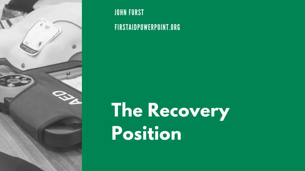 the recovery position