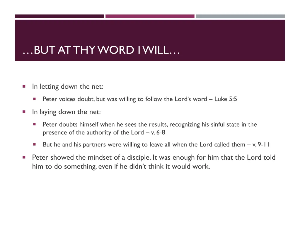 but at thy word i will