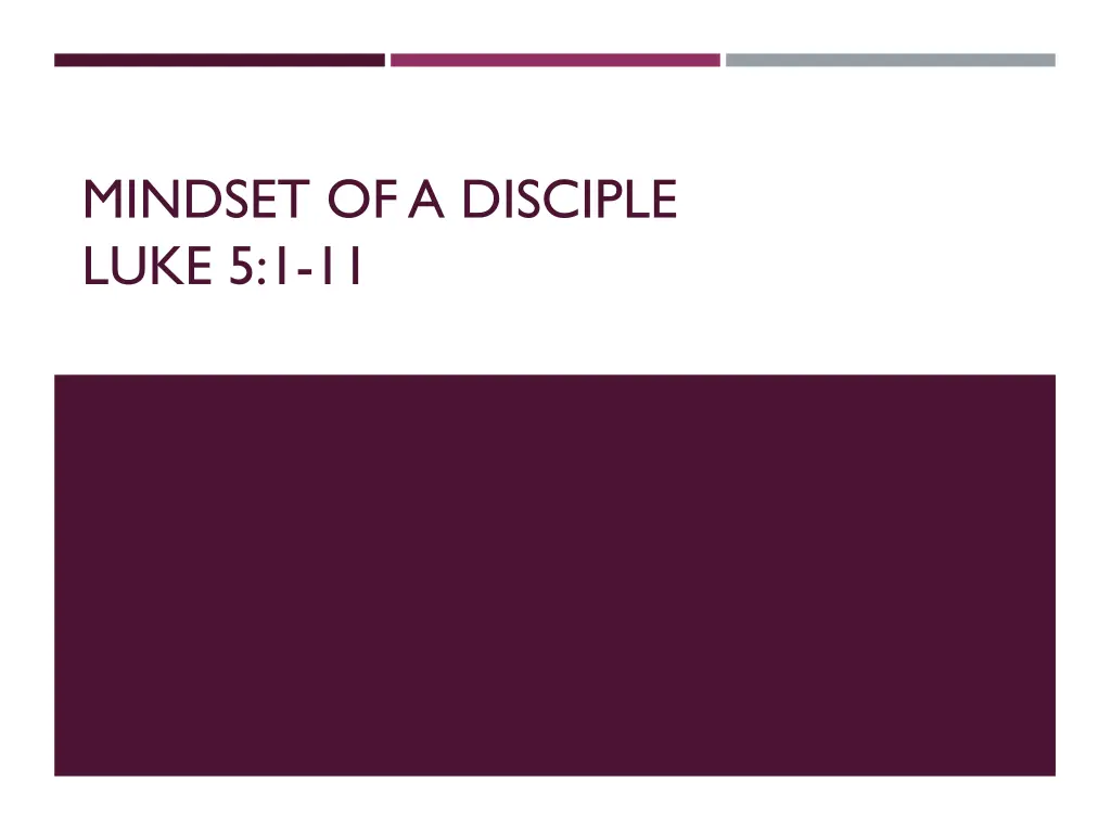 mindset of a disciple luke 5 1 11