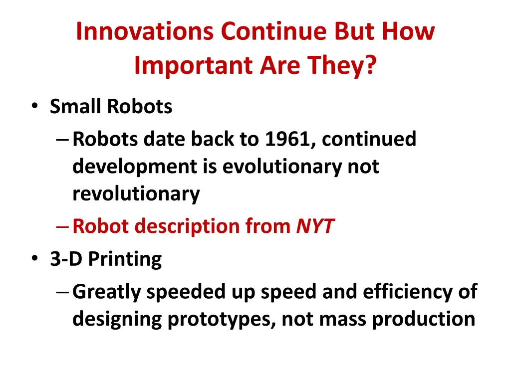 innovations continue but how important are they 1