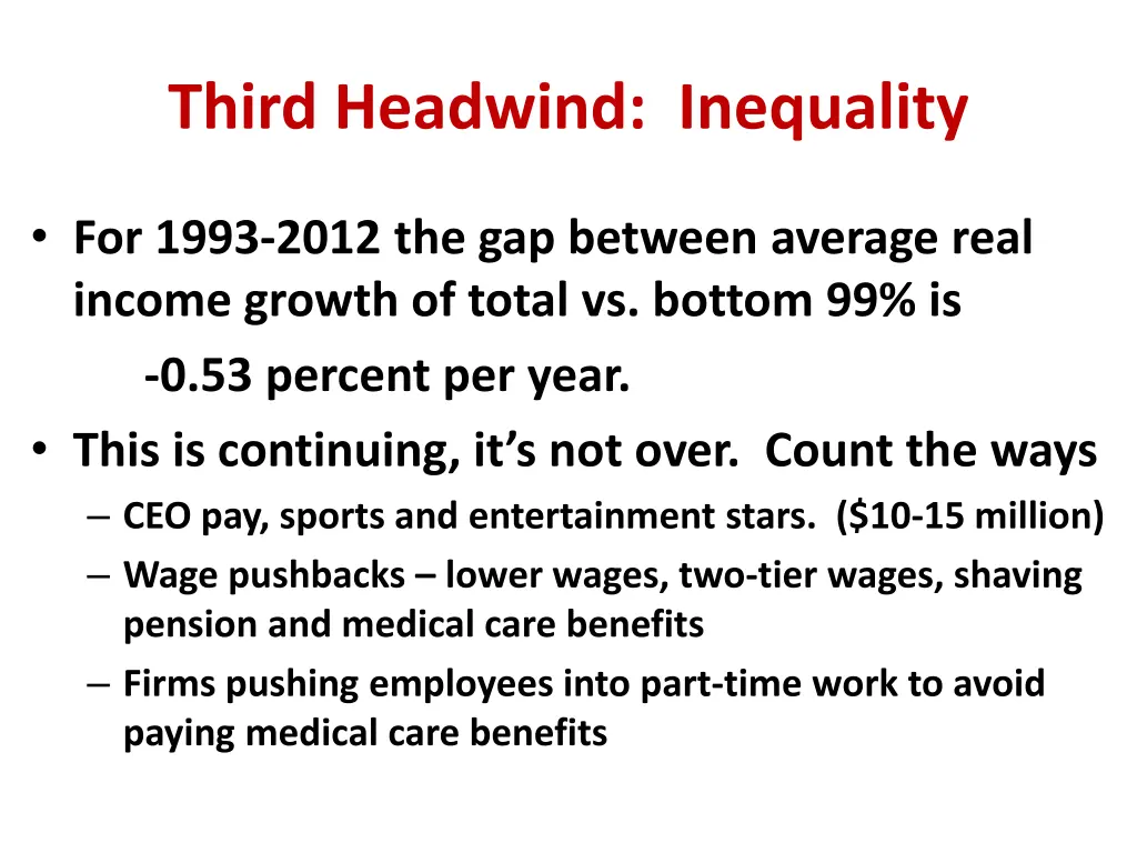 third headwind inequality