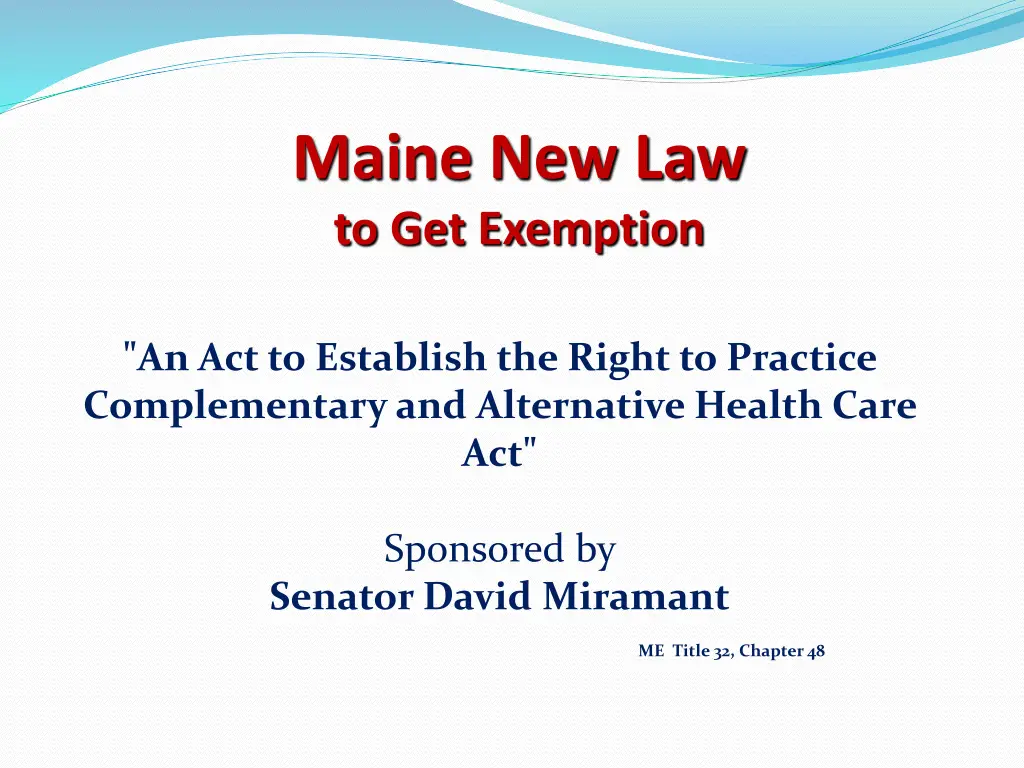 maine new law to get exemption