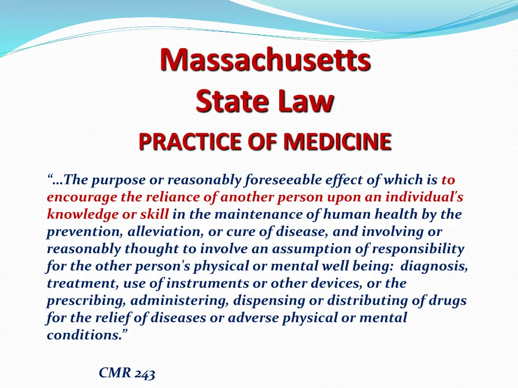 massachusetts state law practice of medicine
