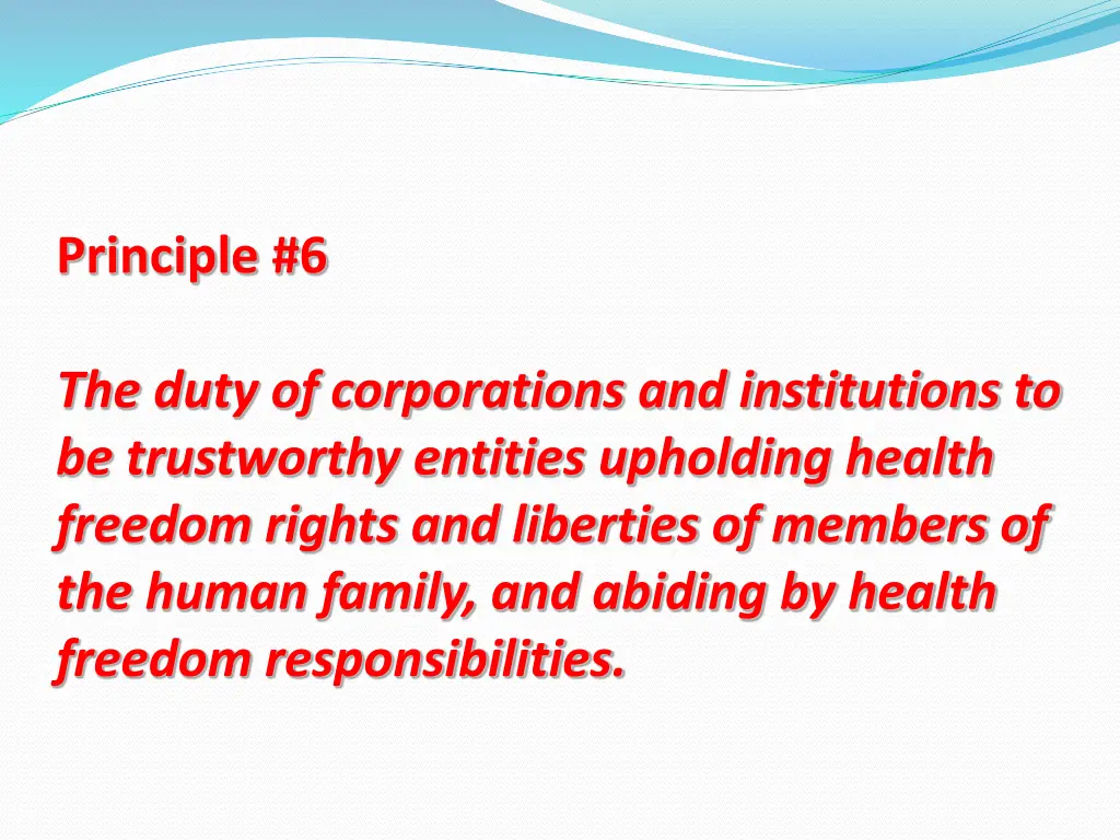principle 6