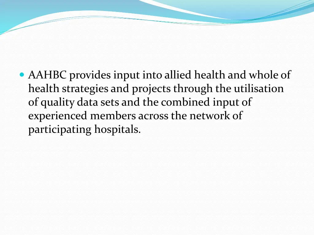 aahbc provides input into allied health and whole