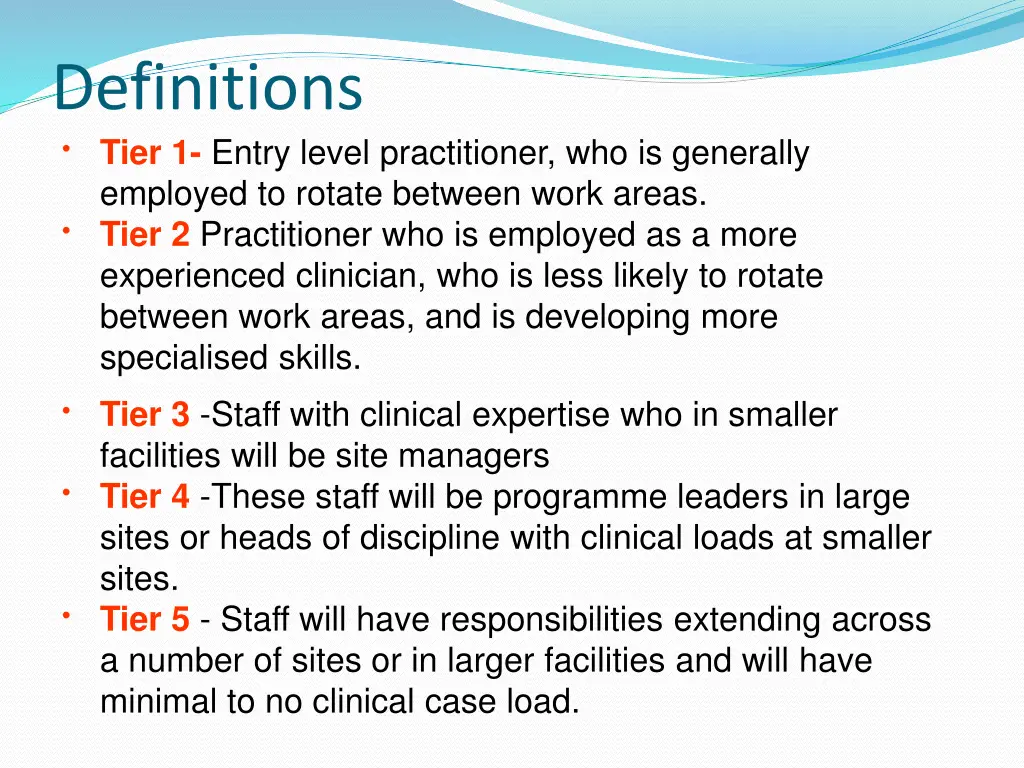 definitions tier 1 entry level practitioner