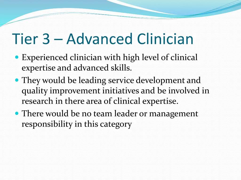 tier 3 advanced clinician