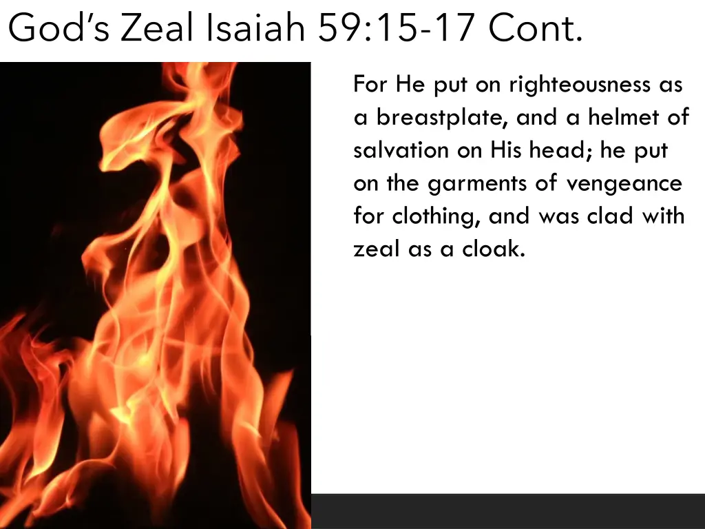 god s zeal isaiah 59 15 17 cont