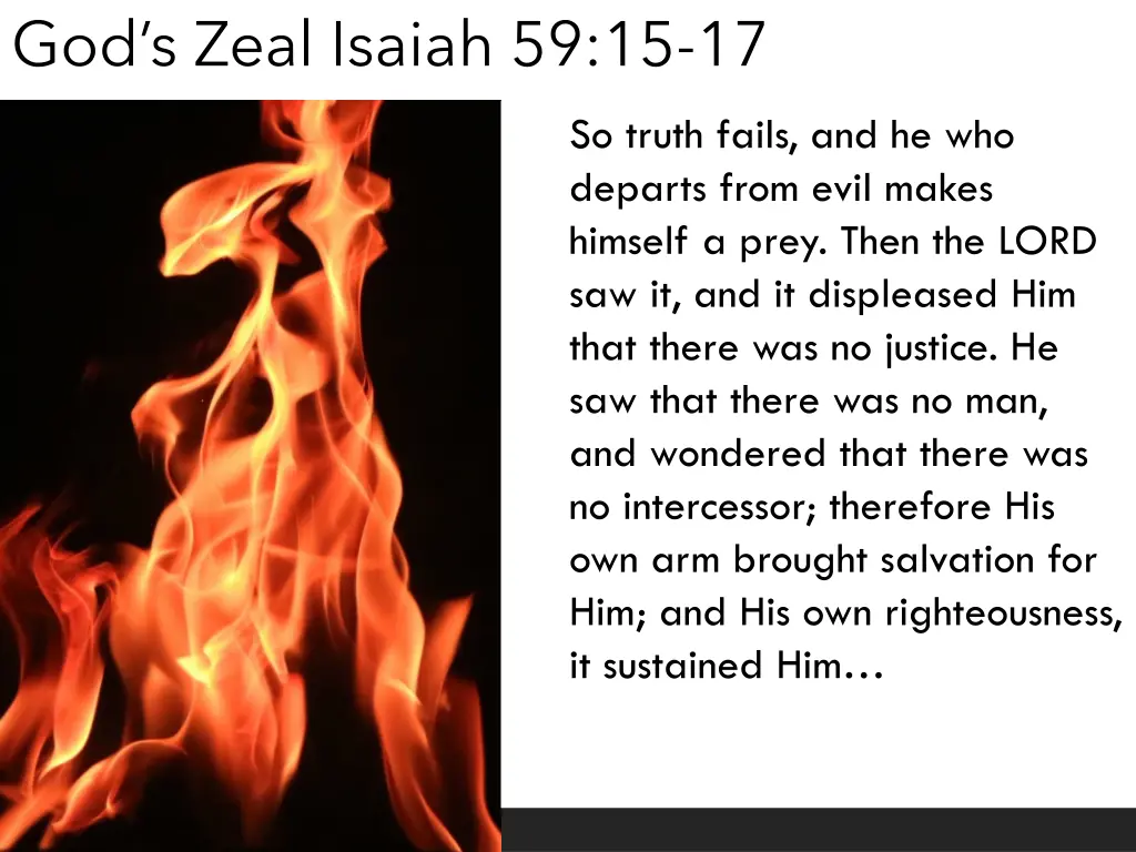 god s zeal isaiah 59 15 17