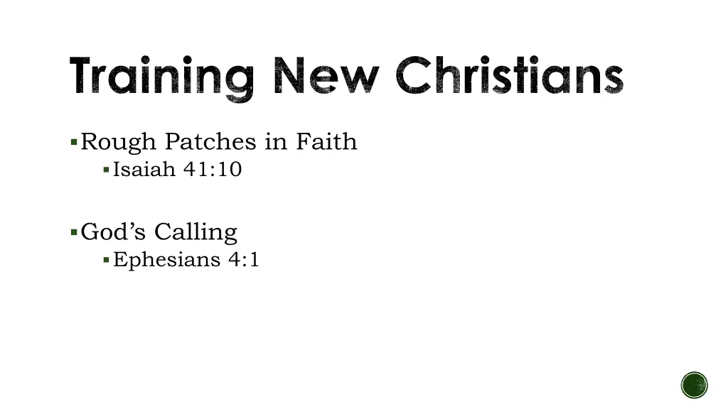 training new christians 1