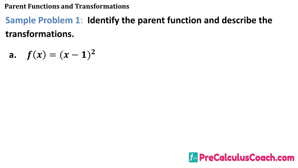 parent functions and transformations 12