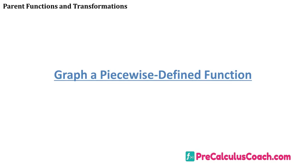 parent functions and transformations 28