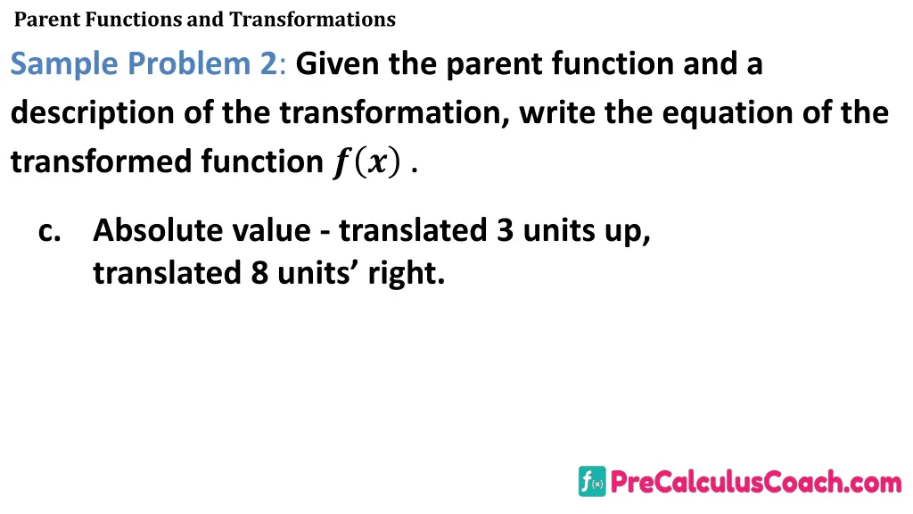 parent functions and transformations sample 4