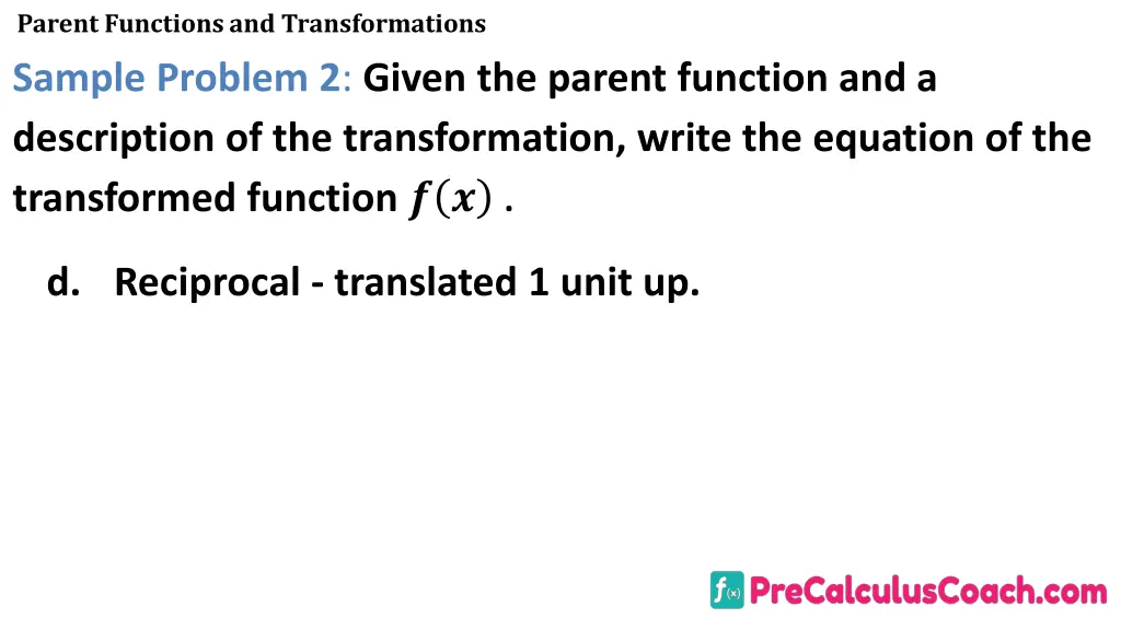 parent functions and transformations sample 6