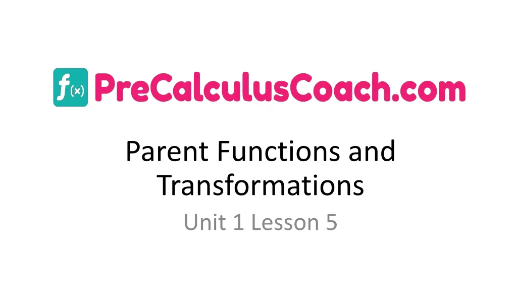 parent functions and transformations unit