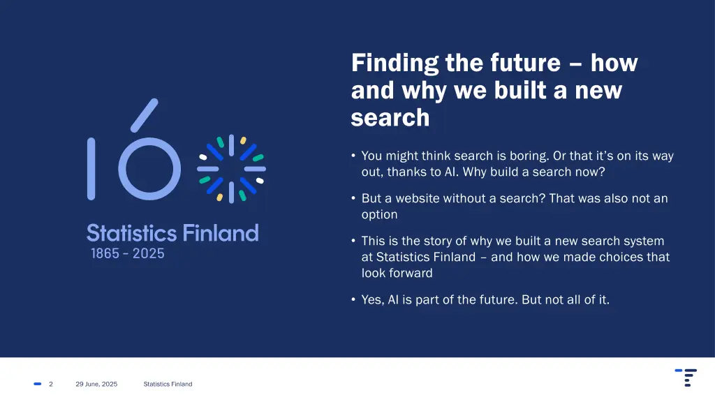 finding the future how and why we built
