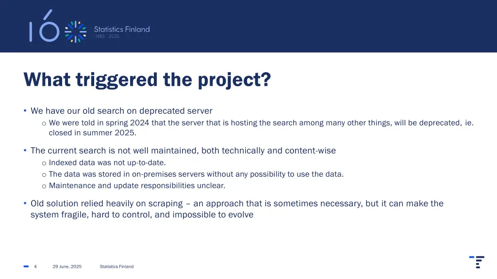 what triggered the project