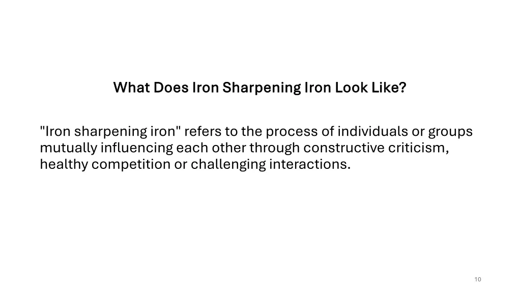 what does iron sharpening iron look like what