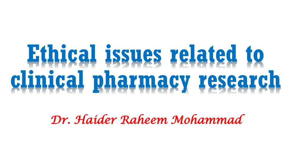 ethical issues related to clinical pharmacy