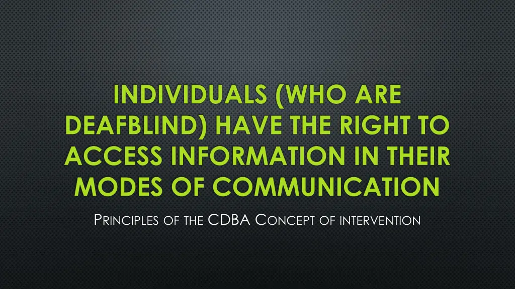 individuals who are deafblind have the right