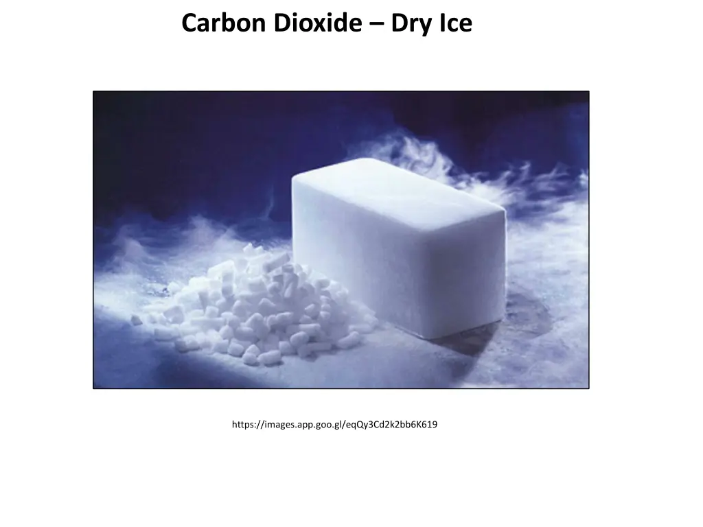 carbon dioxide dry ice