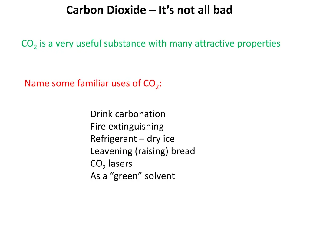 carbon dioxide it s not all bad 2