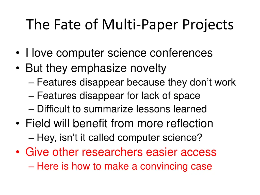 the fate of multi paper projects