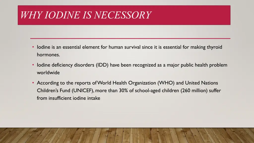 why iodine is necessory