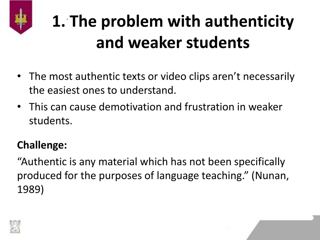 1 the problem with authenticity and weaker