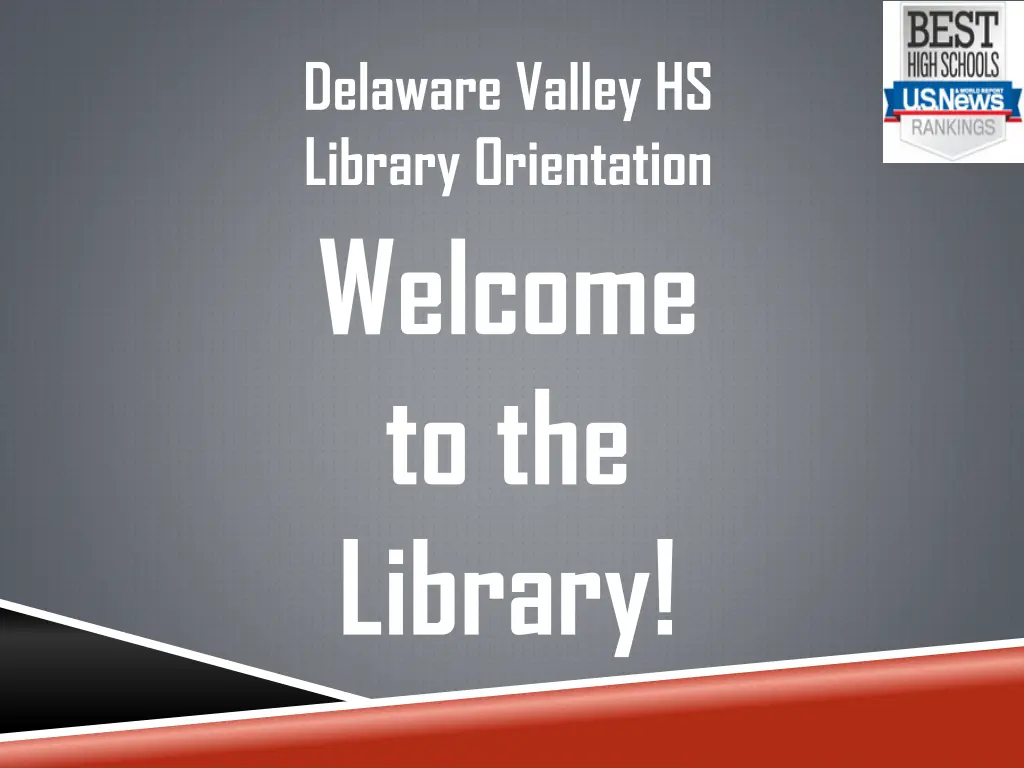 delaware valley hs library orientation welcome